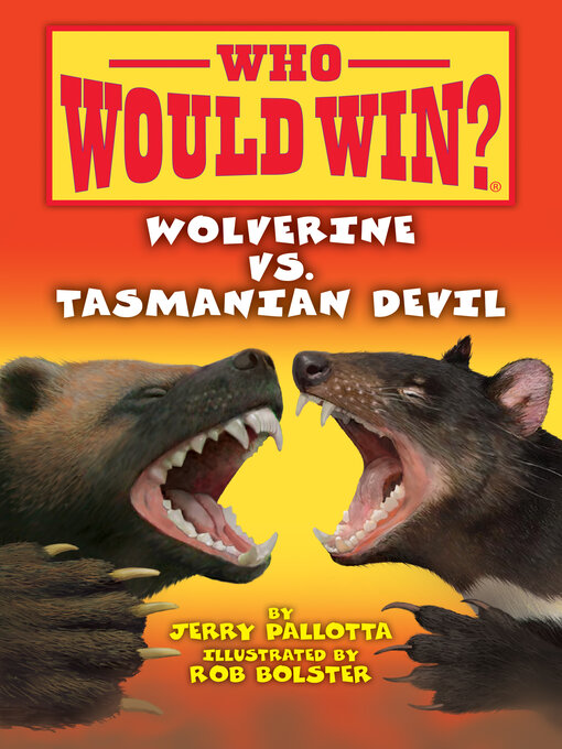 Title details for Wolverine vs. Tasmanian Devil by Jerry Pallotta - Available